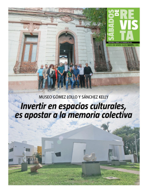 Invertir en espacios culturales es apostar a la memoria colectiva