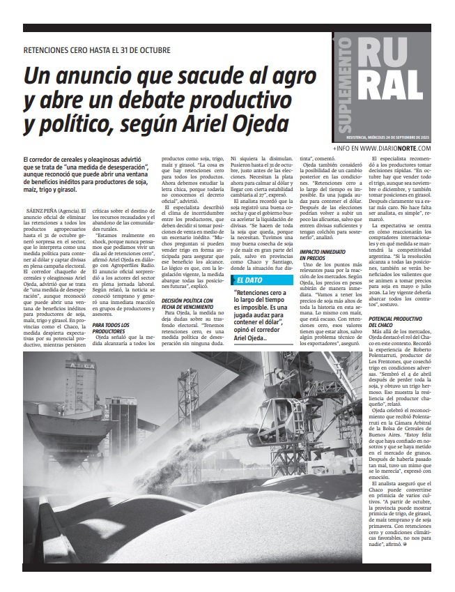 Un anuncio que sacude al agro y abre un debate productivo y político, según Ariel Ojeda