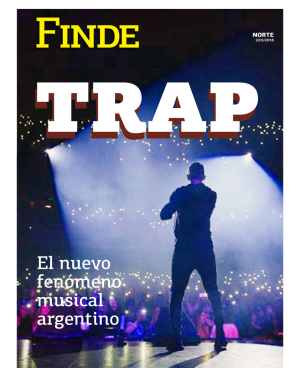 Trap: El nuevo fenómeno musical argentino