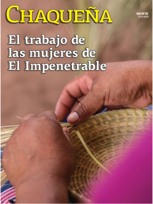 El trabajo de las mujeres de El Impenetrable
