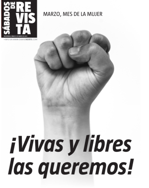 ¡Vivas y libres las queremos!