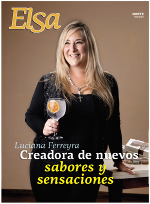 Luciana Ferreyra Creadora de nuevos sabores y sensaciones
