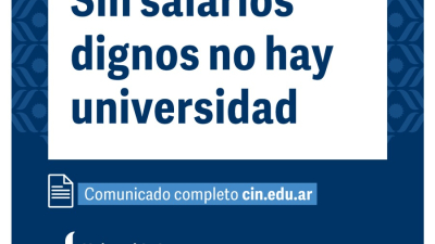 "Sin salarios dignos no hay universidad"