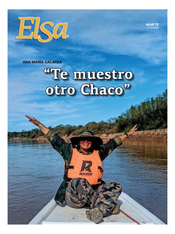 Ana María Galarza: "Te muestro otro Chaco"
