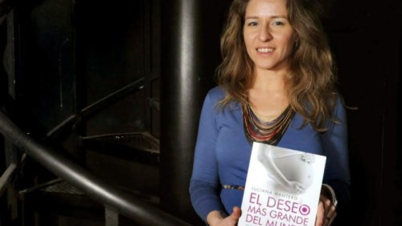 Luciana Mantero presenta su libro “El Deseo más grande del mundo”