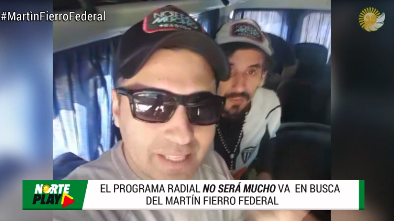 El programa radial No Será Mucho va en busca del Martín Fierro Federal