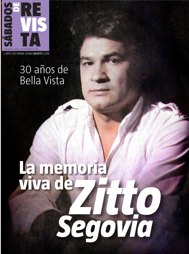 30 años de Bella Vista: la memoria viva de Zitto Segovia