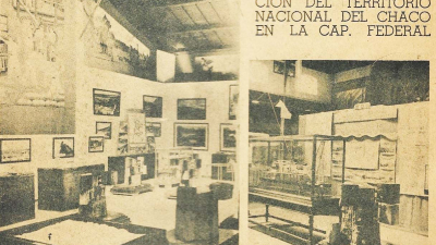 Primera Gran Exposición del Territorio Nacional del Chaco en la Capital Federal 