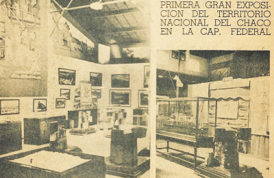 Primera Gran Exposición del Territorio Nacional del Chaco en la Capital Federal