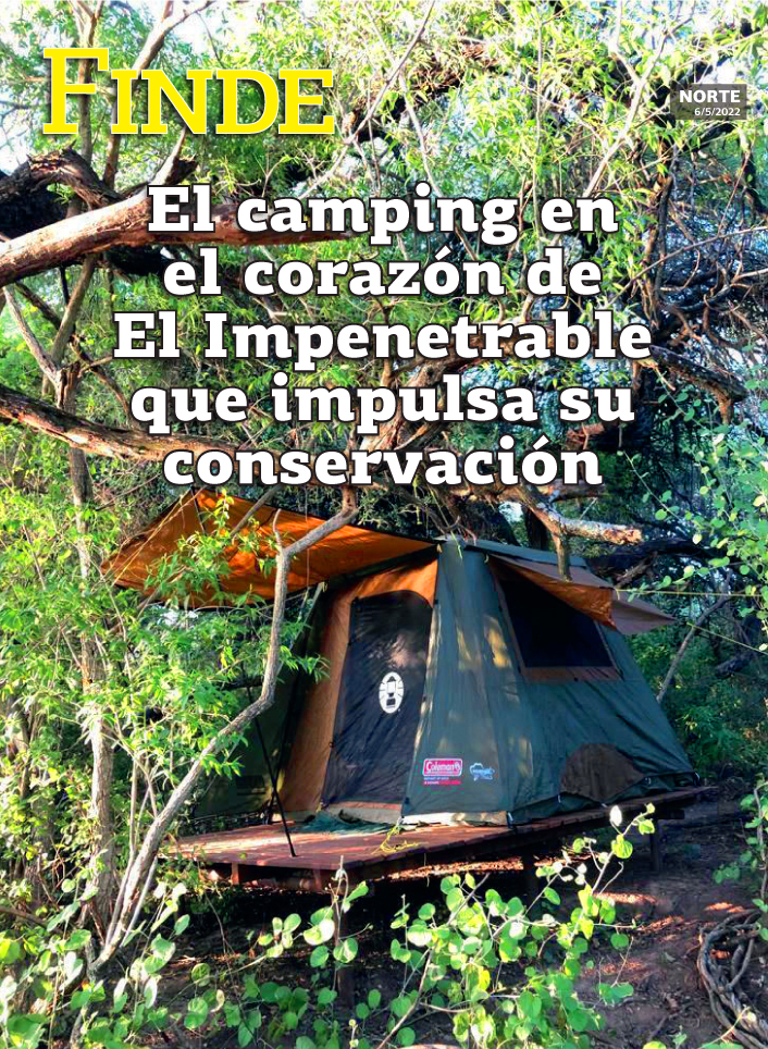 El camping en el corazón de El Impenetrable que impulsa su conservación