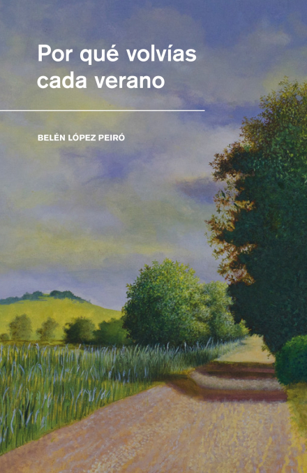 Belen lopez peiro-Por-que-volvias-cada-verano.jpg