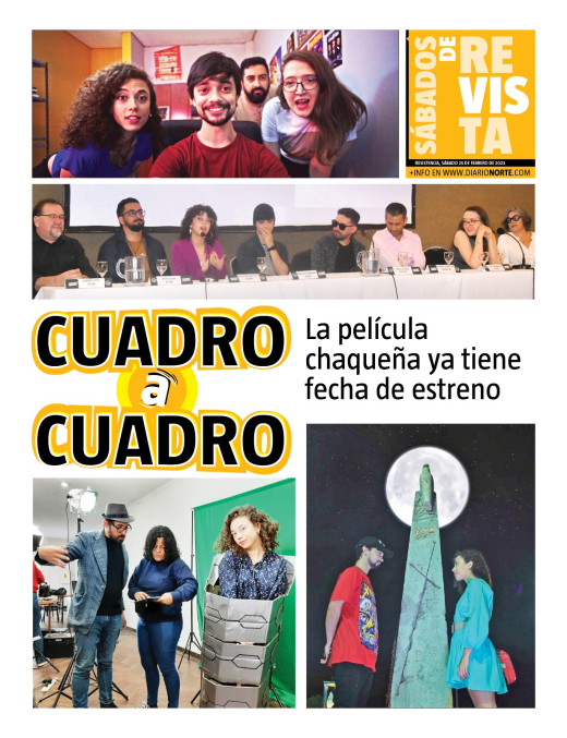 Cuadro a Cuadro: la película chaqueña ya tiene fecha de estreno