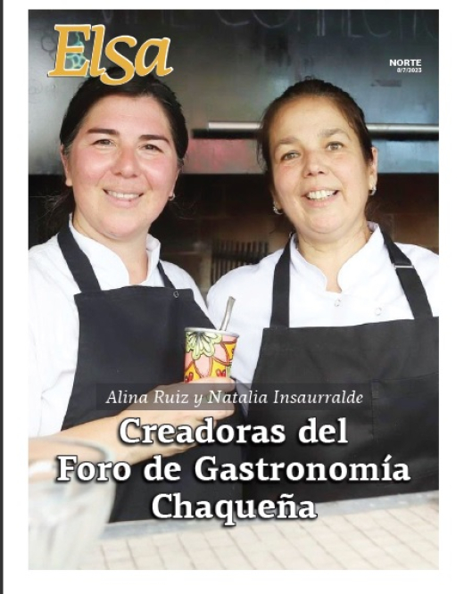 Creadoras del Foro de Gastronomía Chaqueña