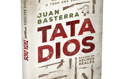 Acerca de "Tata Dios"  de Juan Basterra