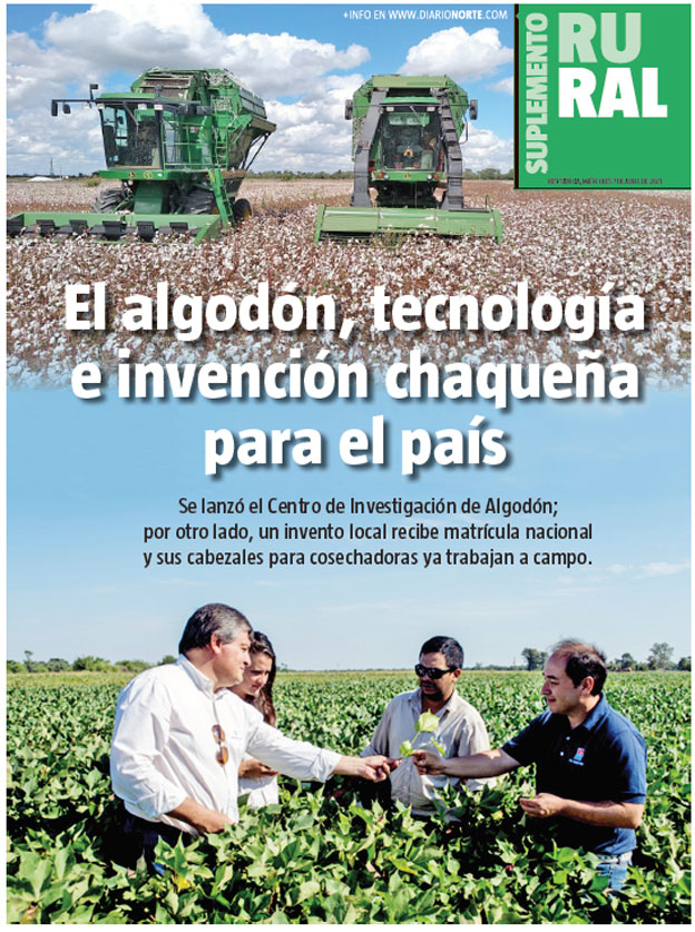 El algodón, tecnología e invención chaqueña para el país