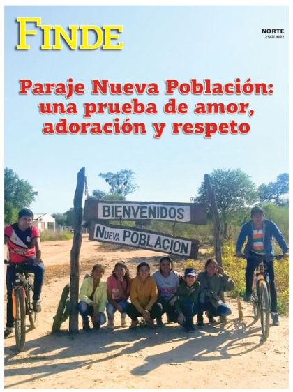 Paraje Nueva Población: una prueba de amor, adoración y respeto