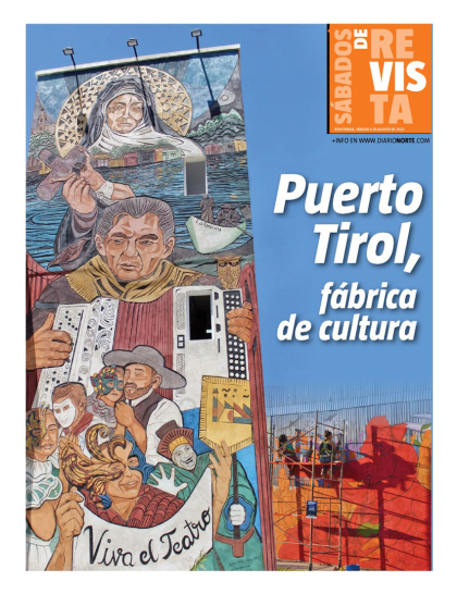 Puerto Tirol, fábrica de cultura