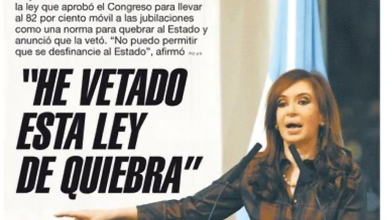 En 2010 Cristina Kirchner vetó el 82% móvil para los jubilados