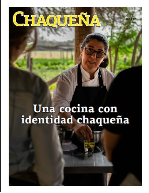 Una cocina con identidad chaqueña